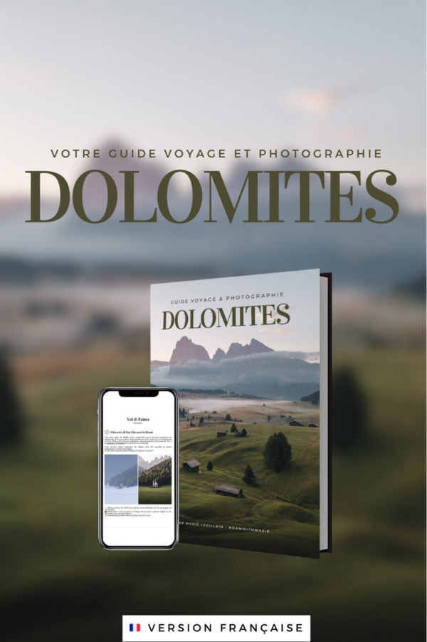 Guide voyage et photographie - Dolomites 🇫🇷